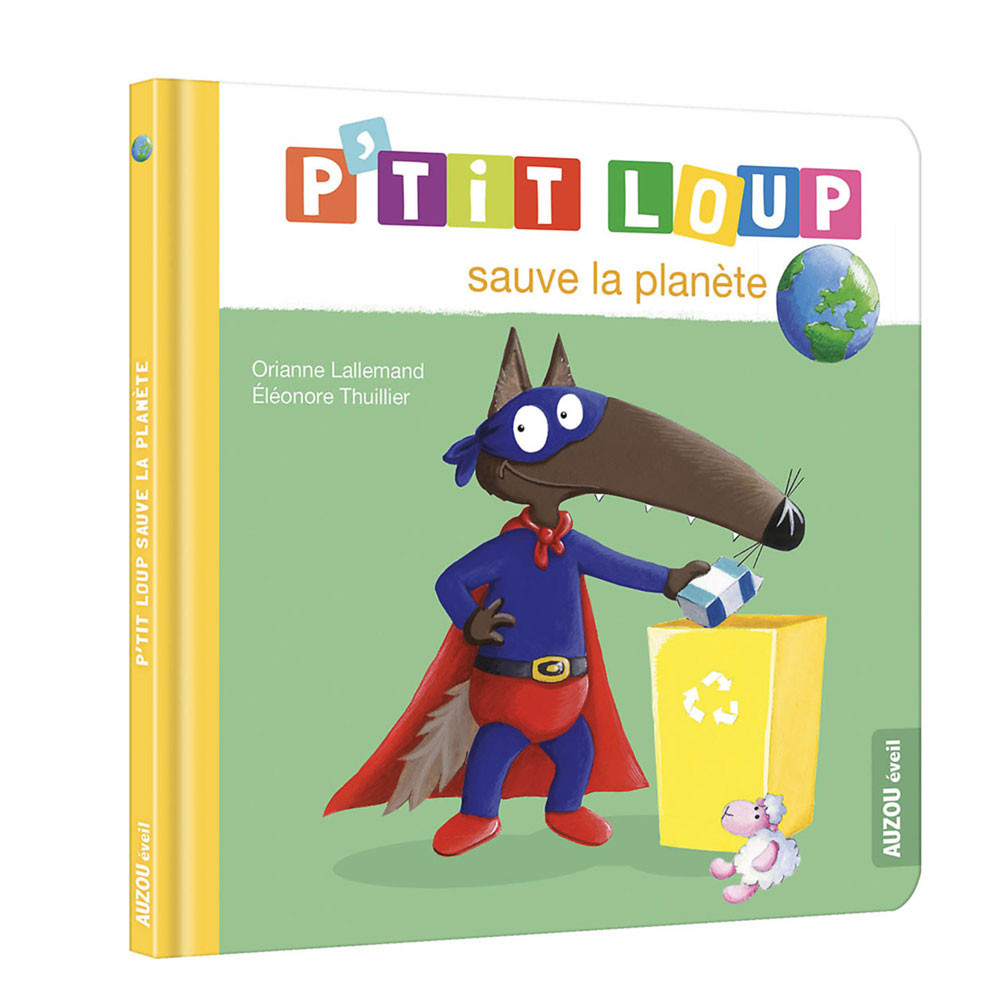 P'tit loup sauve la planète