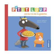 P'tit loup est le roi de la galette