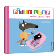 P'tit Loup devient grand frère