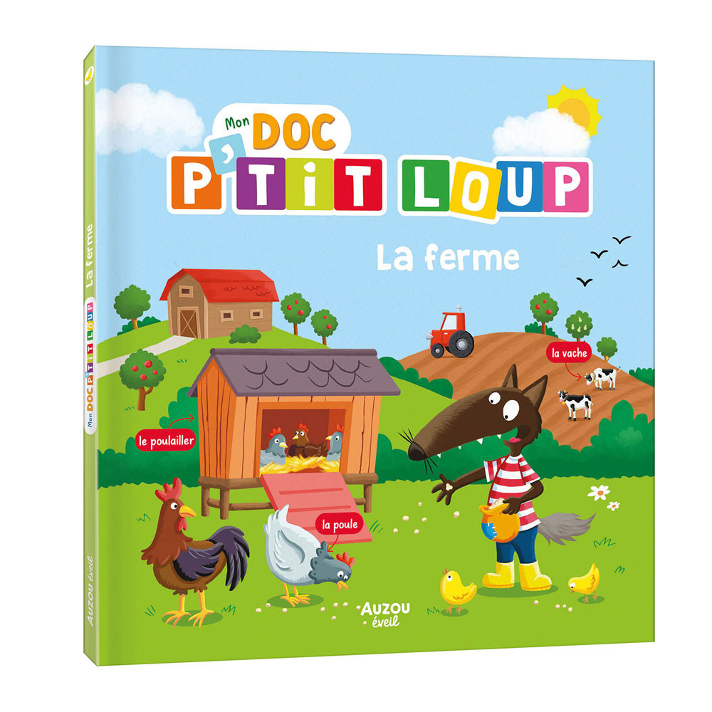 Mon doc p'tit loup - La ferme