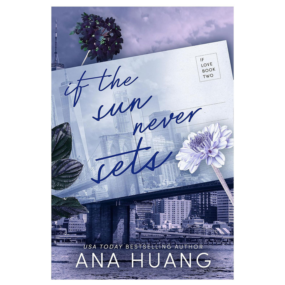 If the Sun Never Sets - Ana Huang