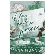If Love Had A Price - Ana Huang