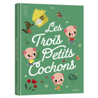 Les p'tits classiques - Les trois petits cochons