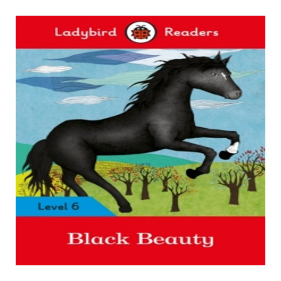 Ladybird Readers Black Beauty Level 6