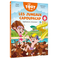 Les jumeaux Capoupacap - Opération chocolat