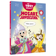 Mozart superstar - J'ai tout dévoré - Flûte alors !