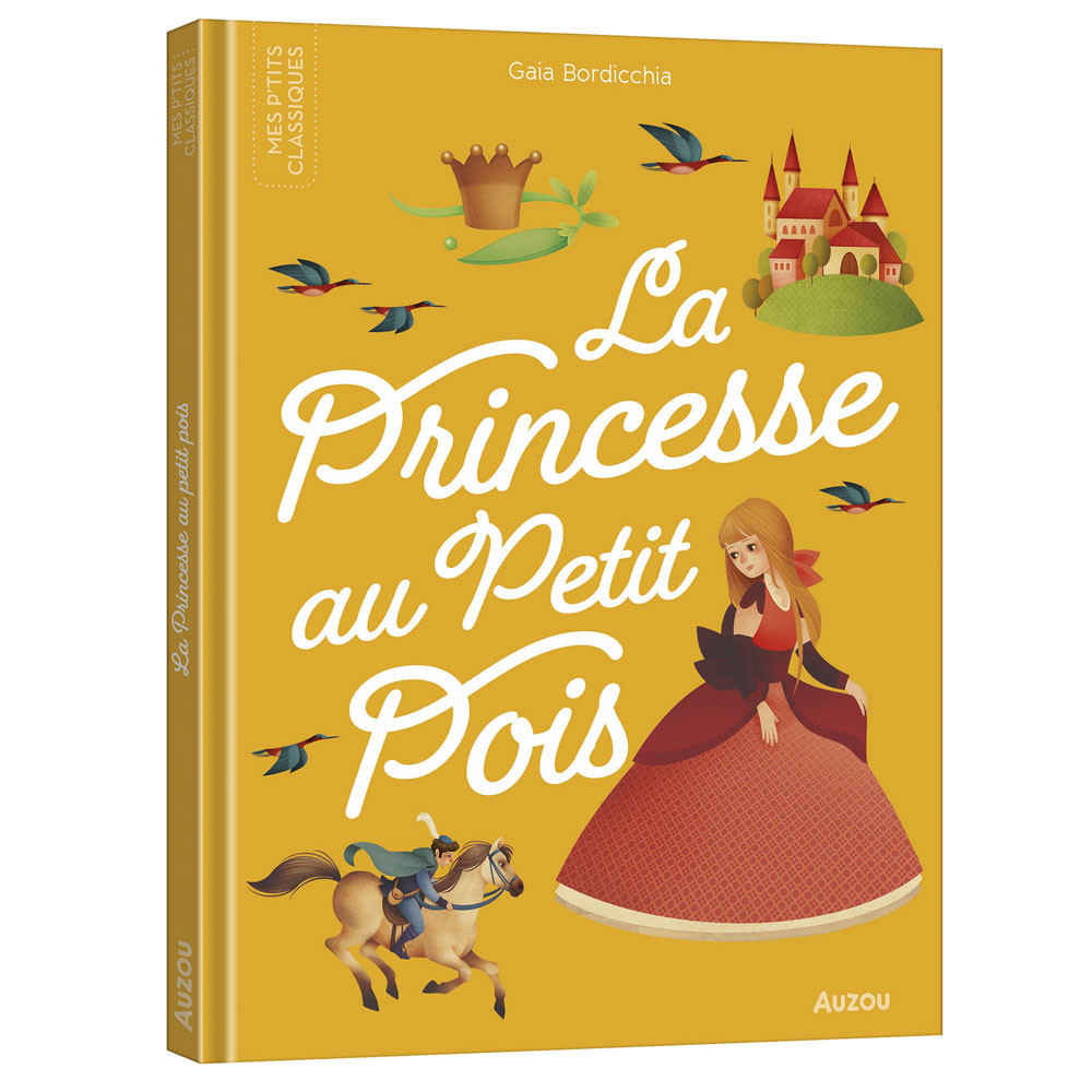 Les p'tits classiques - La princesse au petit pois