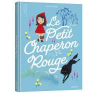 Les p'tits classiques - Le petit chaperon rouge