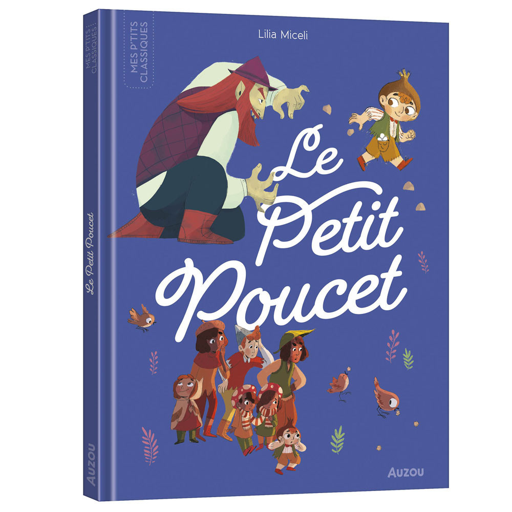 Les p'tits classiques - Le petit poucet