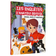 Les Enquêtes d'Anatole Bristol - Tome 14 - Chiens chats et sabotages
