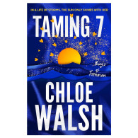 Taming 7- Chloe Walsh