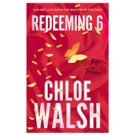 Redeeming 6 - Chloe Walsh