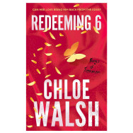 Redeeming 6 - Chloe Walsh