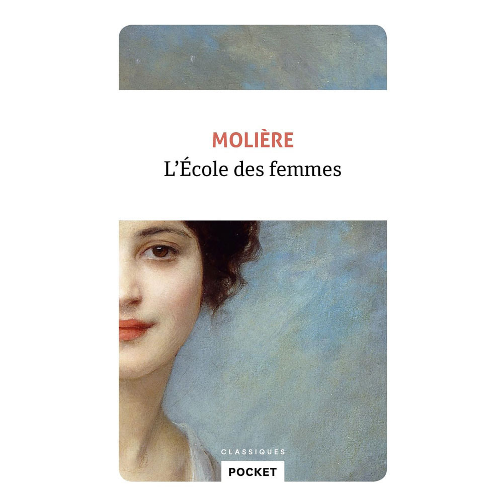 L'Ecole des femmes (French Edition) - Molière