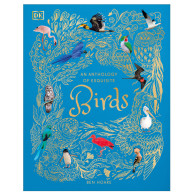 An Anthology of Exquisite Birds