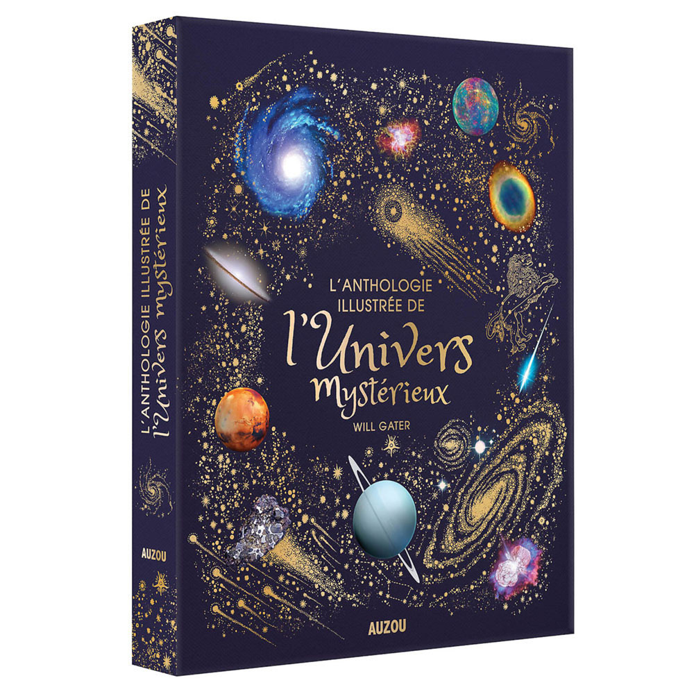 L'anthologie illustrée de l'univers mystérieux -Gater Will et Leymarie Marie